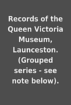 Records of the Queen Victoria Museum,…