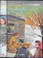 The Six Fingered Glove Mystery by Frances K.…