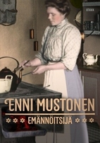 Emännöitsijä by Enni Mustonen