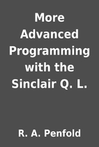 More Advanced Programming with the Sinclair…