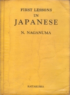 First lessons in Japanese by Naoe Naganuma