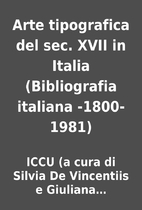 Arte tipografica del sec. XVII in Italia…