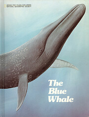 The Blue Whale: The Story of Big Blue (Books…