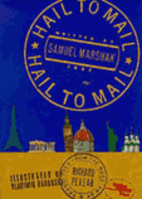 Hail to Mail by Samuil Marshak