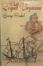 The Loyall Virginian by George Finkel