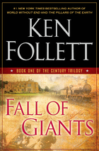 Fall of Giants by Ken Follet
