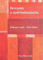 Bevezet a nyelvtudomyba by László Kálmán