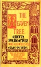 The Heaven Tree by Edith Pargeter