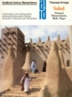 DuMont Kultur-Reiseführer Sahel. Senegal,…