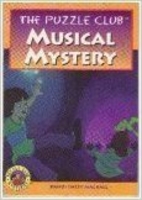 Musical Mystery (Puzzle Club) by Dandi Daley…