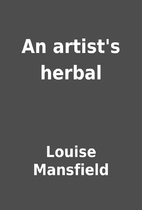 An artist's herbal by Louise Mansfield