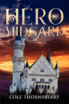 Hero of Midgard by Cole Thornsberry