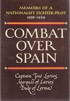 Combat over Spain; memoirs of a nationalist…