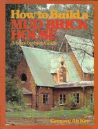 How to Build a Mud Brick House: A Step by…