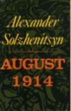 August 1914 by Alexander Solschenizyn
