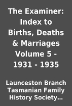 The Examiner: Index to Births, Deaths &…