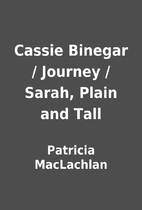 Cassie Binegar / Journey / Sarah, Plain and…