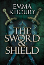 The Sword and Shield