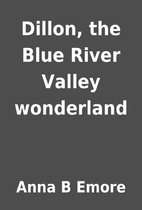 Dillon, the Blue River Valley wonderland by…