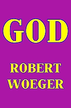 God by Robert Woeger