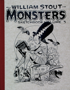 William Stout Monsters Sketchbook Volume 3…
