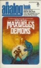 Maxwell's Demons (An Analog Book) by Ben…