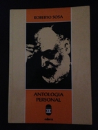 Antologia Personal by Roberto Sosa