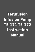 Terufusion Infusion Pump TE-171 TE-172…