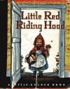 Little Red Riding Hood by Rebecca Heller