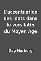 L'accentuation des mots dans le vers latin…