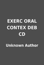 EXERC ORAL CONTEX DEB CD by Unknown Author
