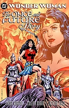 Wonder Woman : the once and future story by…