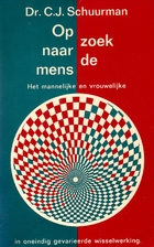 Op zoek naar de mens : het mannelijke en…