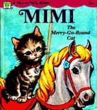 Mimi the Merry-Go-Round Cat by Dorothy Haas