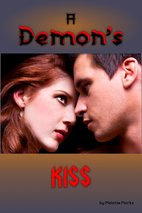 A Demon's Kiss by Melanie Marks