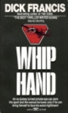 Whip Hand by Dick Francis
