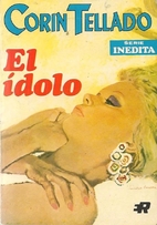 El ídolo by Corín Tellado