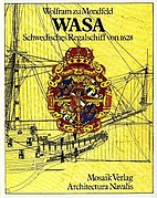 Wasa, schwedisches Regalschiff von 1628…