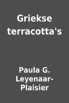 Griekse terracotta's by Paula G.…