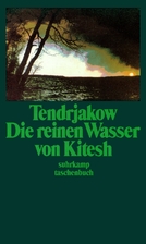 Die reinen Wasser von Kitesh by Vladimir…