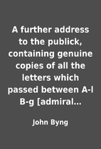 A further address to the publick, containing…