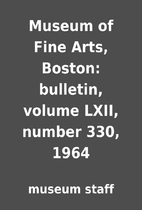 Museum of Fine Arts, Boston: bulletin,…