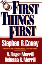 First Things First : To Live, to Love, to…