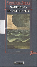 Náufrago de Sepúlveda by Vasco Graça…