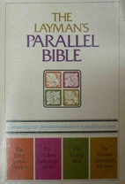 New Laymans Parallel Bible by Zondervan