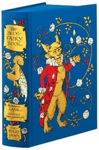 The Blue Fairy Book by Andrew Lang