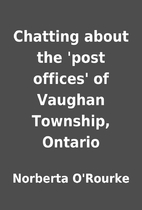Chatting about the 'post offices' of Vaughan…