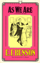 As We Are by E. F. Benson