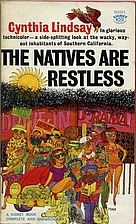 The Natives are Restless by Cynthia Lindsay