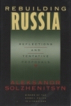 Rebuilding Russia: Reflections and Tentative…